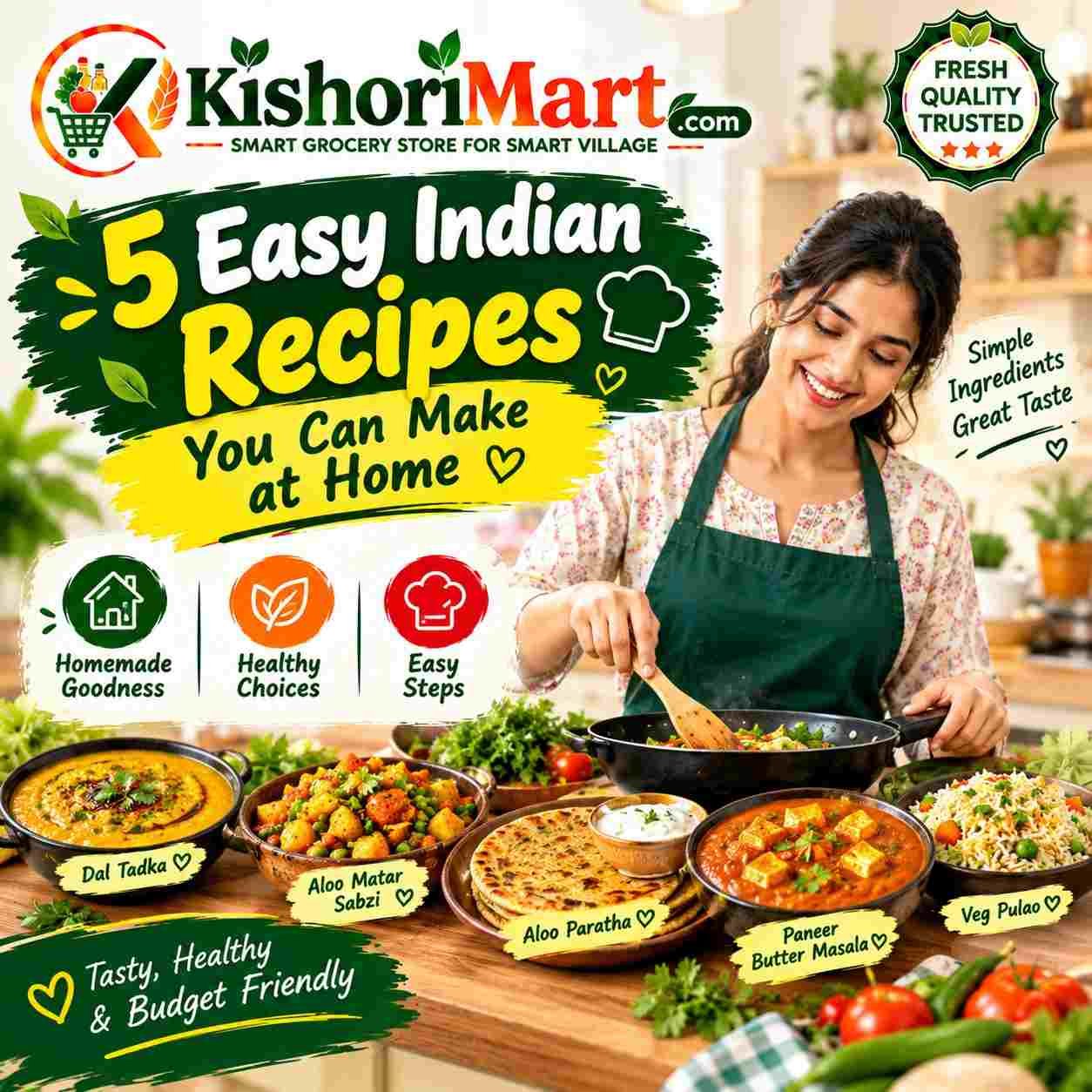 5 Easy Indian Recipes You Can Make at Home